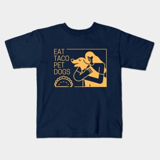 Eat Taco Pet Dogs Design Gold Kids T-Shirt